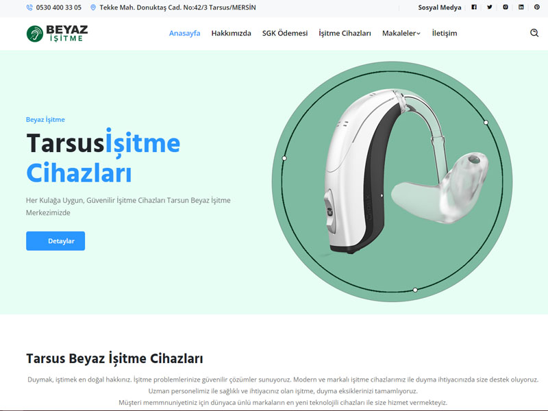Tarsus Beyaz İşitme websitesi ilkedesign tarafından yapılmıştır.